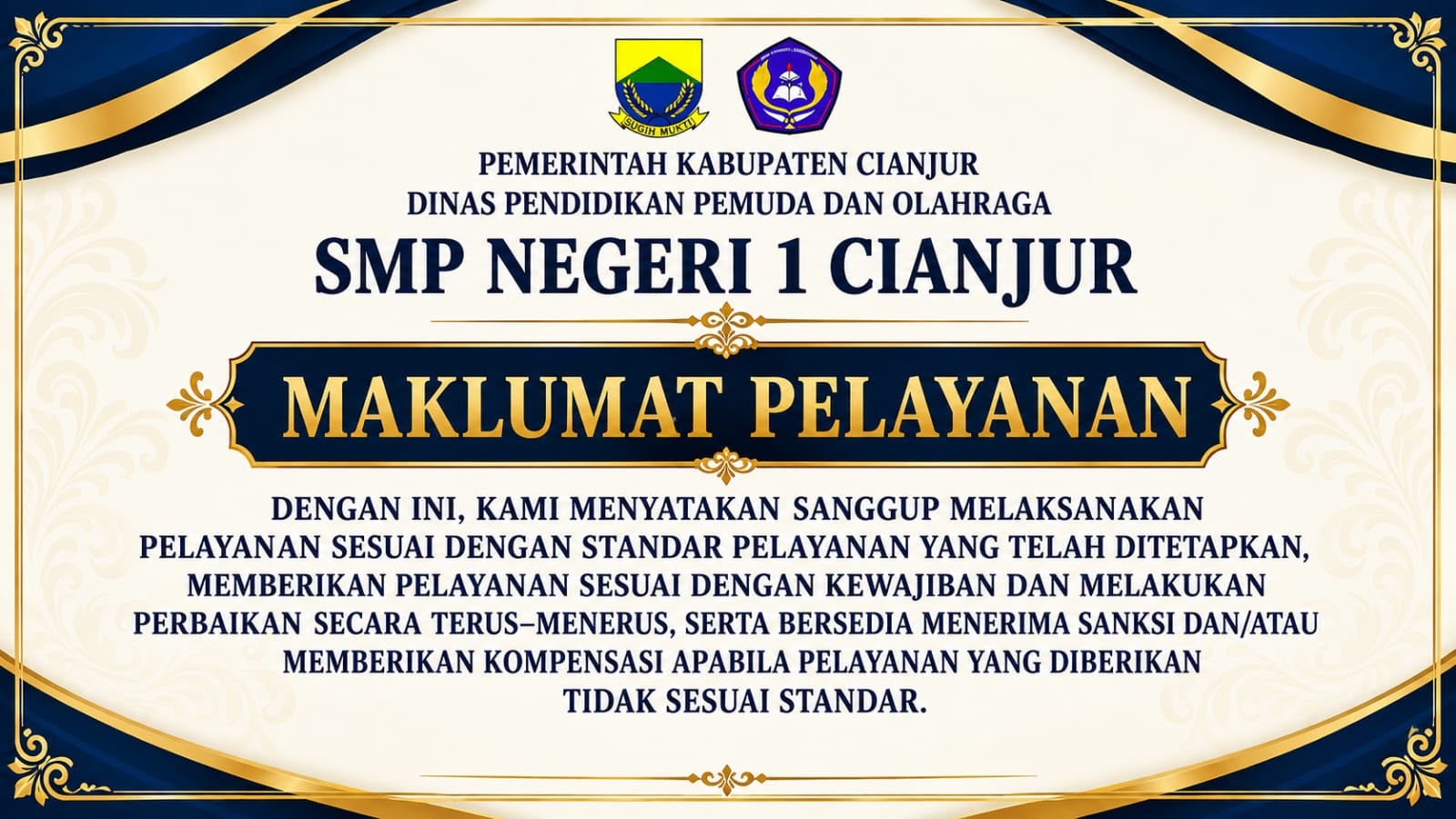 Maklumat Pelayanan SMP Negeri 1 Cianjur